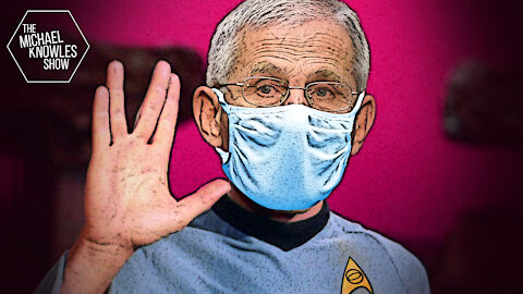 Dr. Fauci’s Science Fiction | Ep. 778