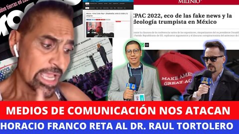 MEDIOS DE COMUNICACIÓN POR CPAC MEXICO ATACAN A Y QUE VIVA CRISTO REY HORACIO FRANCO RETA TORTOLERO