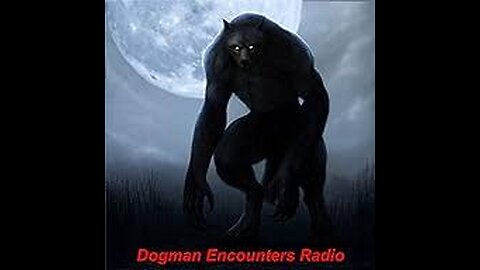 Dogman Encounter England UK