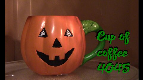 cup of coffee 4045---Pumpkins are Magical! (*Adult Language)