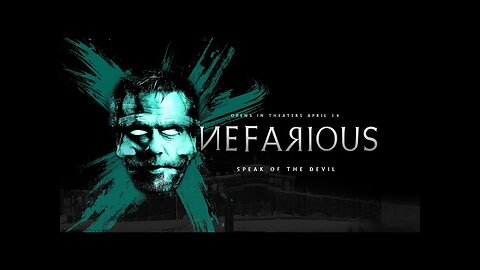 Nefarious Official Trailer (2023) - In Theaters April 14th