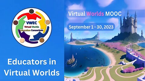Virtual Worlds Education Consortium Connects Educators across the Metaverse