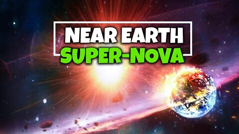 WHAT WILL HAPPEN IF A NEAR EARTH STAR EXPLODES? | SUPER-NOVA | RECENT HISTORY OF SUPER-NOVA