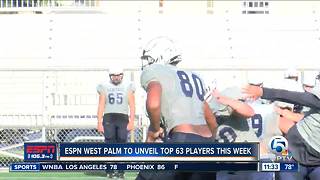 ESPN West Palm Top 63 To Be Unveiled