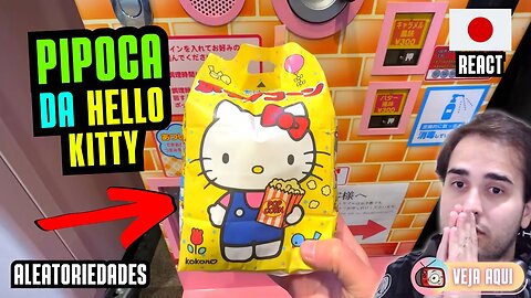 A máquina de PIPOCA da HELLO KITTY no JAPÃO! | Veja Aqui Reacts