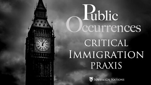 Critical Immigration Praxis | Public Occurrences, Ep. 31