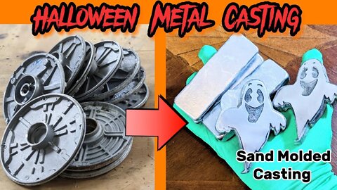 Sand Molded Casting -Metal Casting Ghosts -Halloween Casting Series (Episode 3)