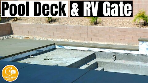 POOL DECK & RV GATE INSTALLATION - TIMELAPSE