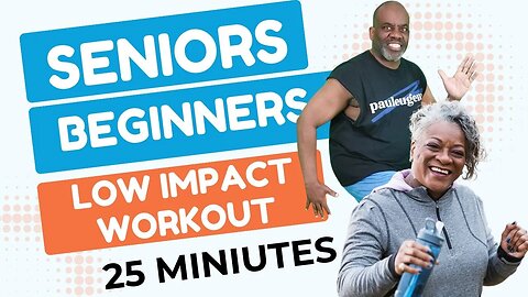 Beginners and Seniors Low Impact Workout | 25 Min Easy Exercise for All Fitness Levels