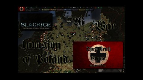 Let's Play Hearts of Iron 3: TFH w/BlackICE 7.54 & Third Reich Events Part 26 (Germany)
