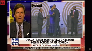 Flashback: Obama Loved South African Leaders Now Persecuting Whites