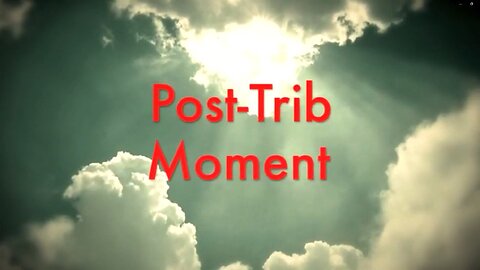 Post Tribulation Moments | The 24 Elders In Heaven Do Not Prove A Pre-Tribulation Rapture