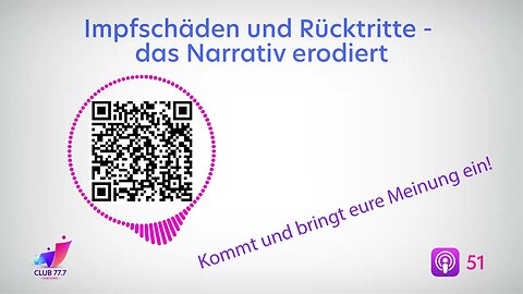 Teaser #51: Impfschäden und Rücktritte - ein Narrativ erodiert