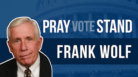 Former Congressman Frank Wolf Calls the Church to Wake Up to International Religious Persecution