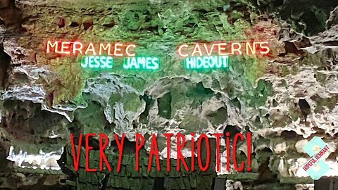 Meramec Caverns, Missouri! With a very patriotic ending!