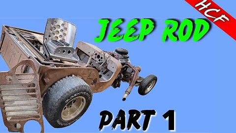 Jeep Rod build (part 1)