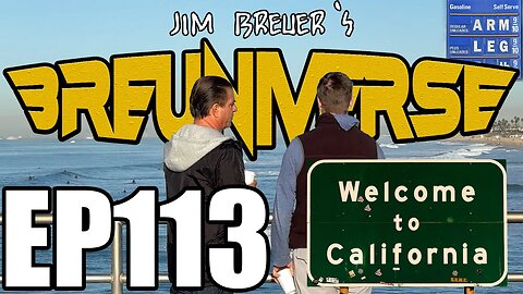Thoughts on California 🇺🇸 Jim Breuer's Breuniverse Episode 113