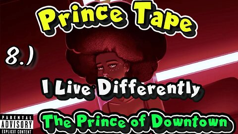 I Live Differently | Lyrics & Visuals | Prince Tape
