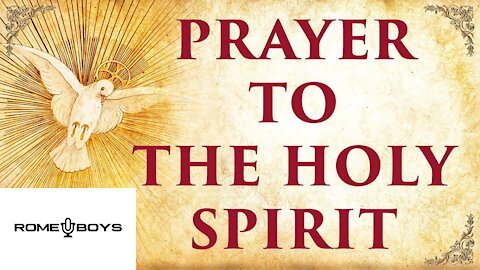 The Prayer to the Holy Spirit by St. Augustine
