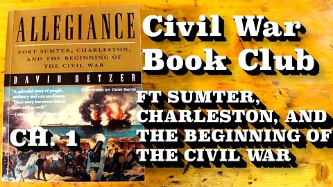Civil War Book Club - 'Allegiance' - Ch.1 Asunder