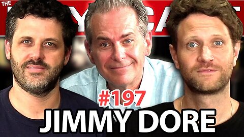 #197 Jimmy Dore on The Corruption in America