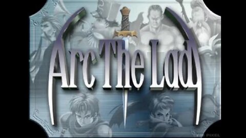 ARC THE LAD Opening (PS1) #01
