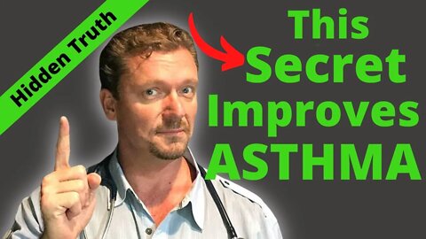 Improve ASTHMA Symptoms with This One SECRET (2021)