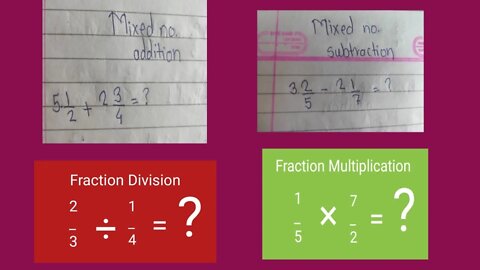 mixed no and fraction addition, subtraction ,division,multiplication// 6th//mixed no//fraction