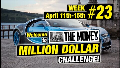 "The Money" EA: MILLION DOLLAR CHALLENGE! Week 23 Results. Forex EA / Forex trading robot