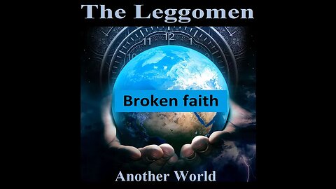 Broken faith. (Another world)