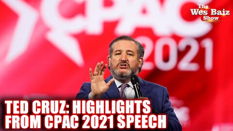 Ted Cruz: Highlights from CPAC 2021 Speech