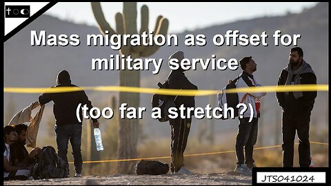 Is mass migration used to offset military service requirements?