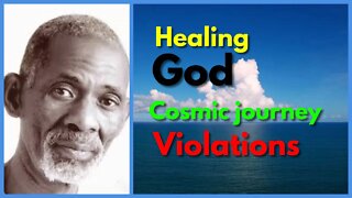 Dr Sebi - HEALING, God, Cosmic Journey, VIOLATIONS #drsebi