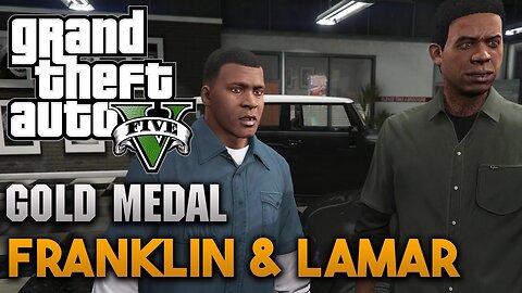 Franklin & Lamar - Mission #2 🌴 GTA V (PS5) 🥇 Gold Medal Guide