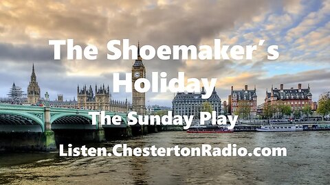 The Shoemaker's Holiday - The Sunday Play