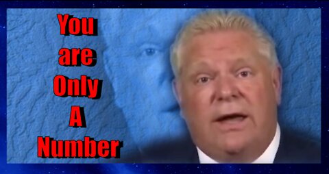 Ontario Government Sees You As a Number