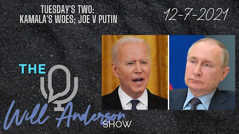 Tuesday's Two: Kamala's Woes; Joe V Putin