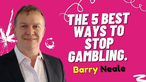 The 5 Best Ways to Stop Gambling. Stop Gambling Hypnosis | Barry Neale Hypnosis