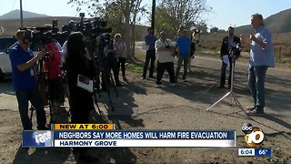 Neighbors warn development will harm fire evacuation