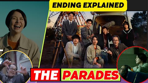 The Parades ending explained