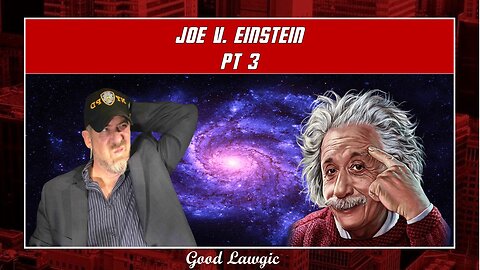 Viewer's Discretion: Joe V. Einstein Pt. 3