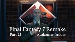 Final Fantasy 7 Remake Part 25 : Avalanche Insider