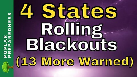 BREAKING NEWS! - Power Grid Failure - Blackouts In 4 States- 13 More Warned Power Outages