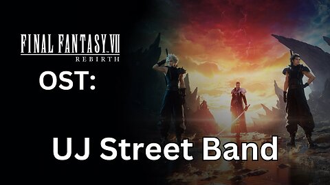 FFVII Rebirth OST: Under Junon Street Band