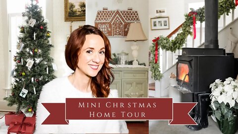 Mini Christmas Home Tour | Traditional English Cottage Style