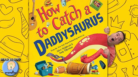 How to catch a Daddysaurus | Alice Walstead | Andy Elkerton | Read aloud Book
