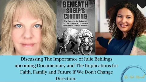 Beneath Sheep's Clothing- Discussing Julie Behlings' Upcoming Documentary.