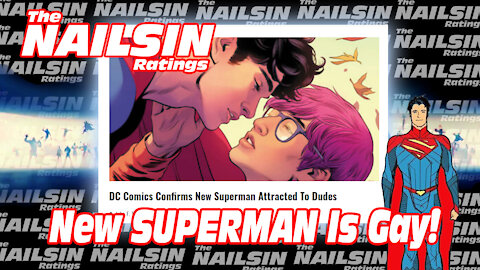 The Nailsin Ratings: New Superman Is Bi Sexual