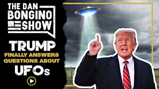 Trump Finally Answers Questions About UFOs