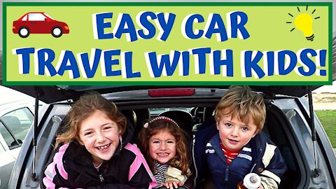 How to Make TRAVELING EASIER WITH KIDS! -Long car trips!